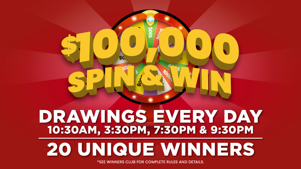 $100K Spin & Win