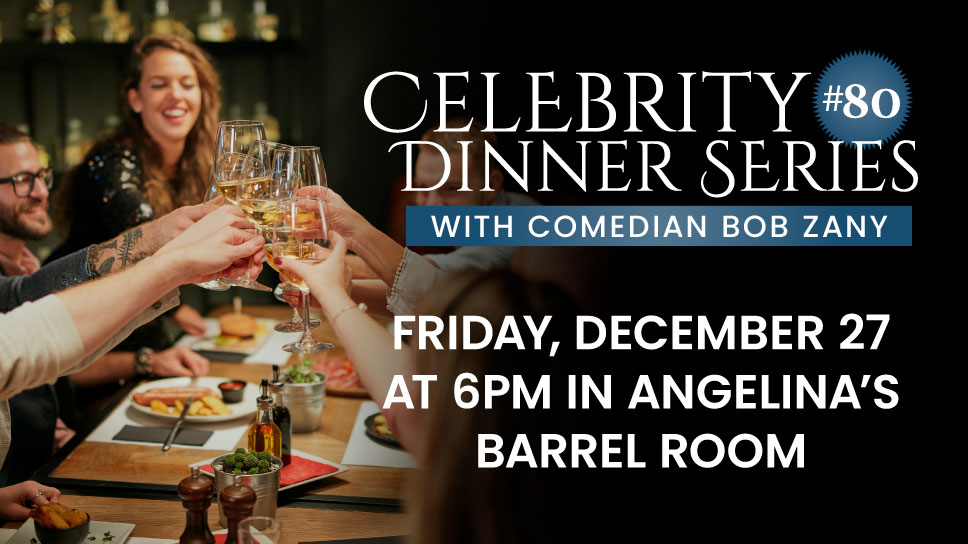 Celebrity Wine Dinner - Bob Zany