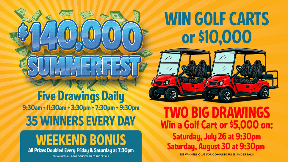 $140,000 Summerfest Promo