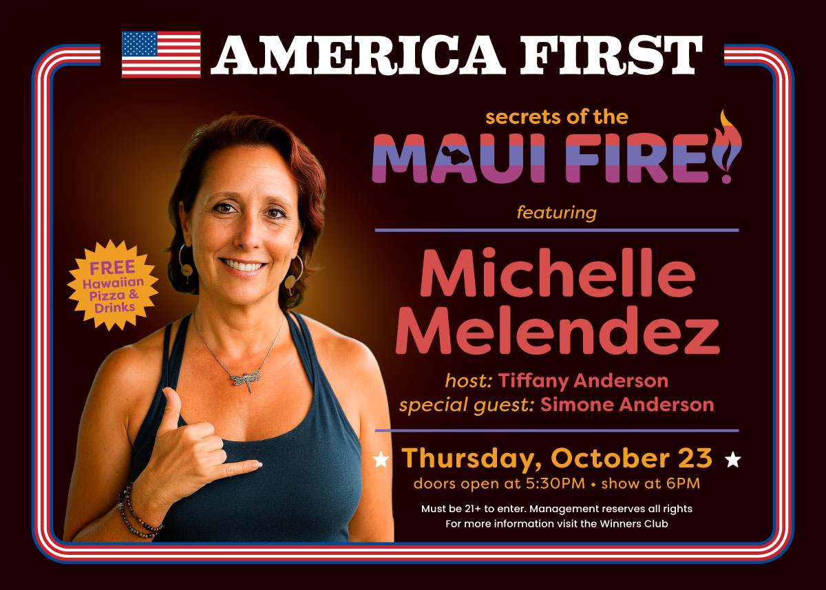 America First - Secrets of the Maui Fire!