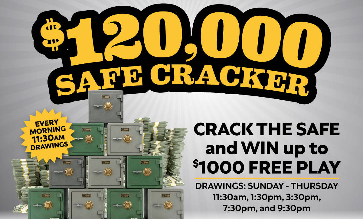 $120,000 Safe Cracker Promotion