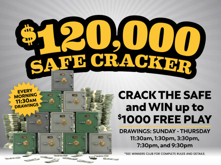 $120,000 Safe Cracker Promotion
