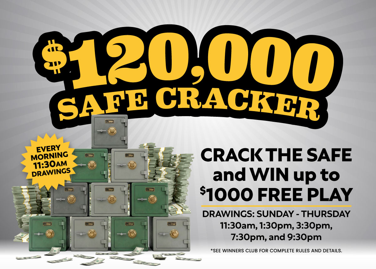 $120,000 Safe Cracker Promotion