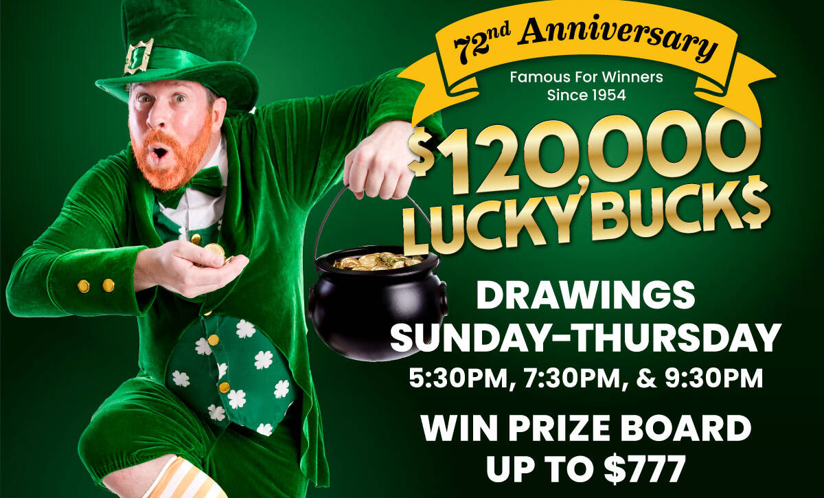 $120,000 Lucky Bucks Promotion