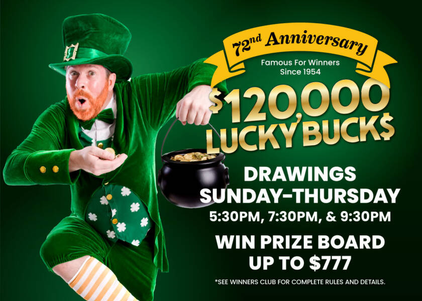 $120,000 Lucky Bucks Promotion