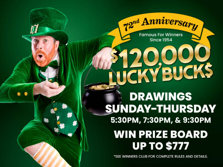 $120,000 Lucky Bucks Promotion