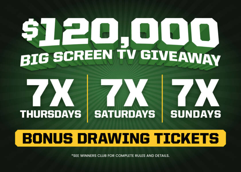 7X Bonus Drawing Tickets